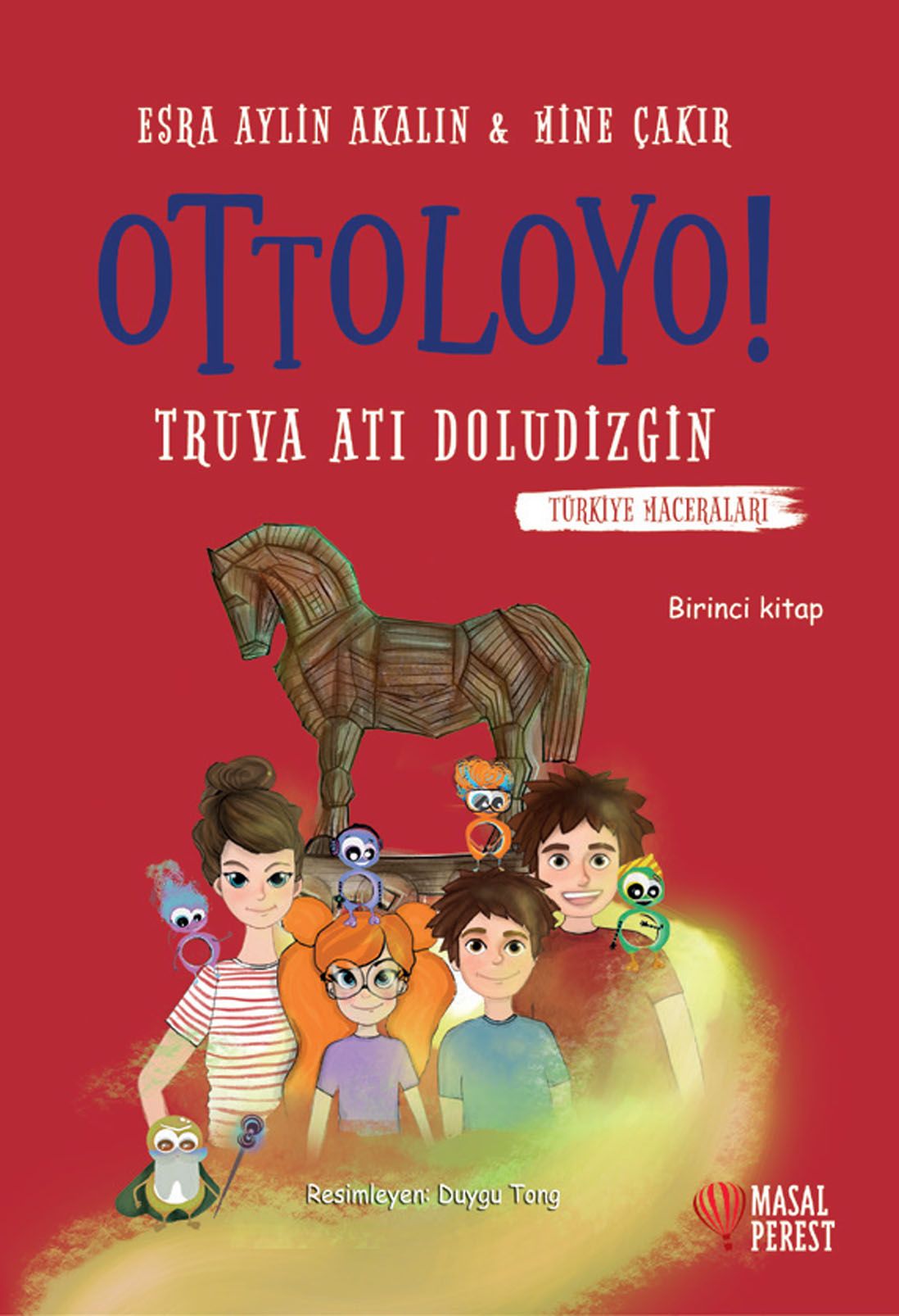 Ottoloyo 1 - Truva Atı Doludizgin
