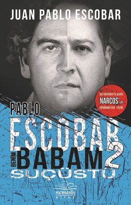 Pablo Escobar Benim Babam 2-Suçüstü